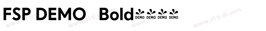 FSP DEMO   Bold字体转换